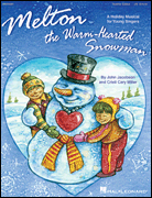 Melton, The Warm-Hearted Snowman Teacher's Edition